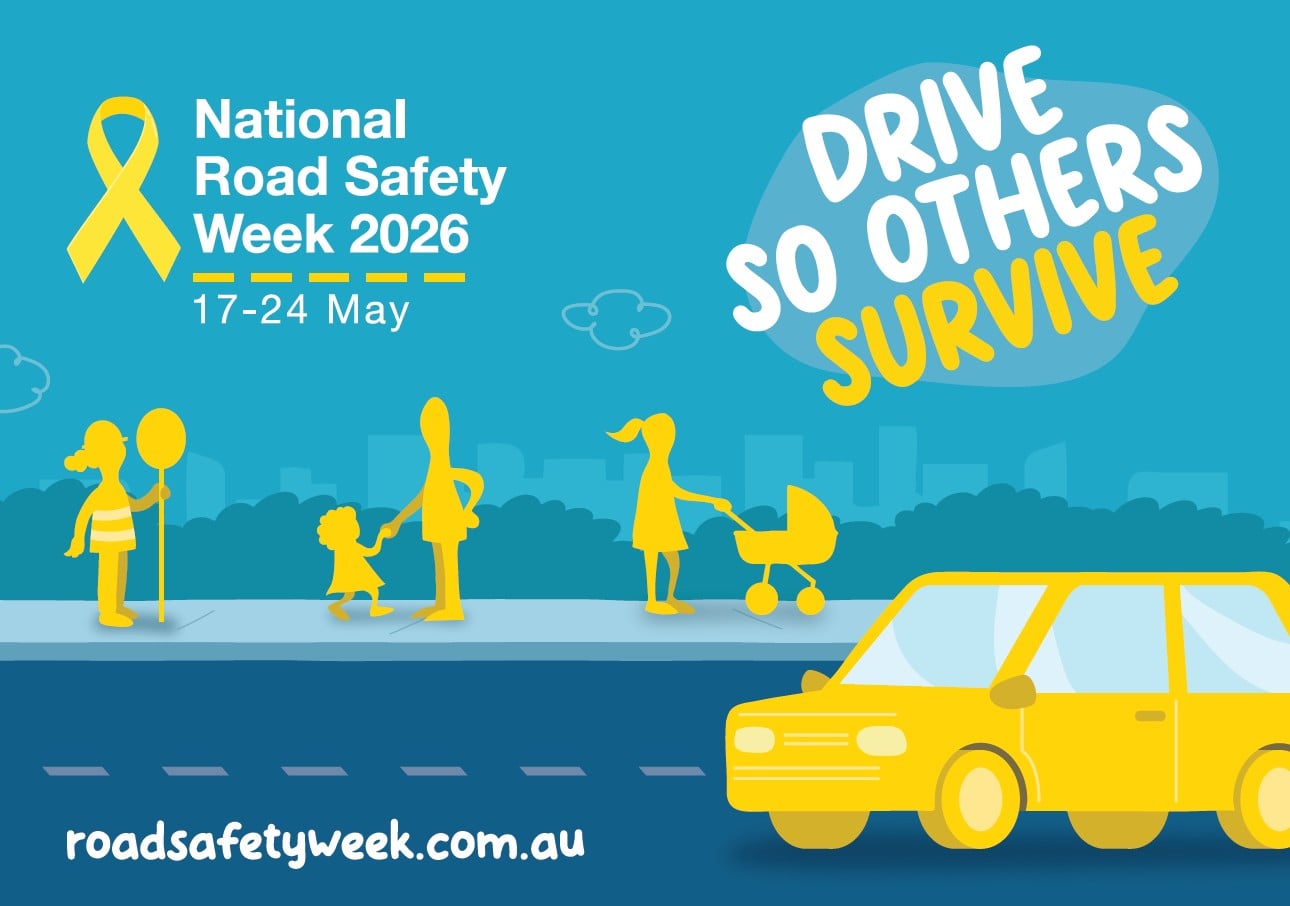 National Road Safety Week - Drive so Others Survive